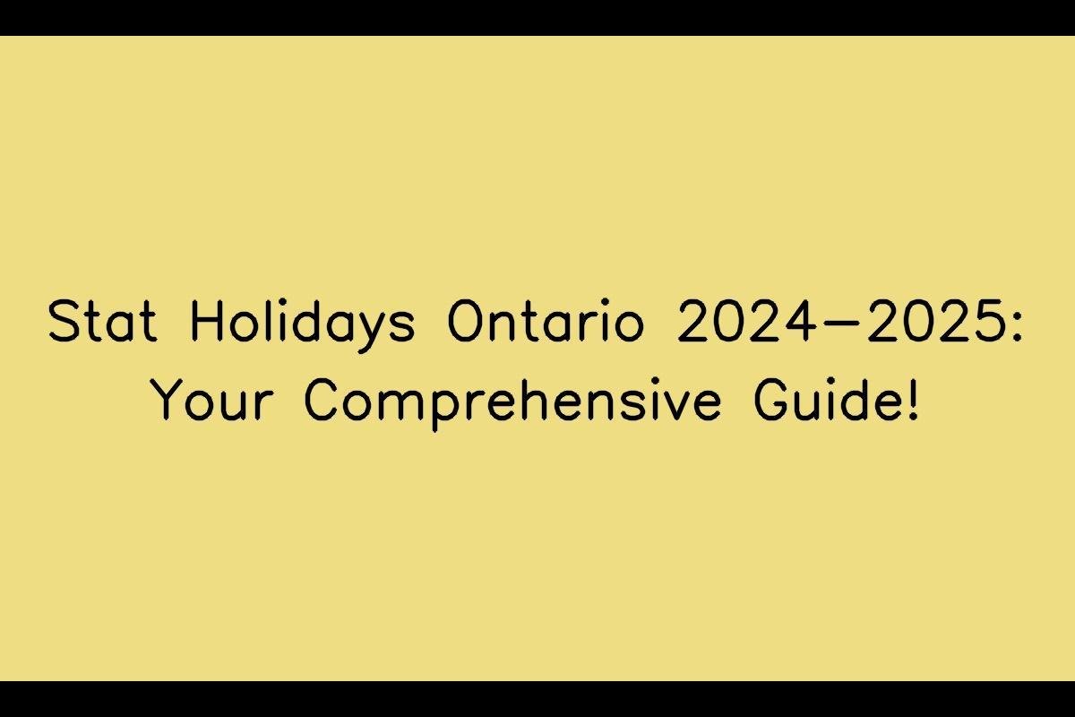 Ontario Statutory Holidays 2024-2025